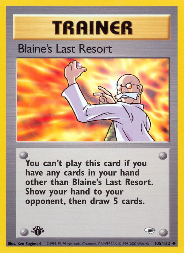 Blaine's Last Resort card