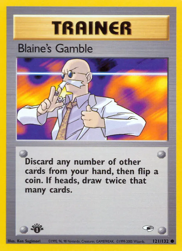 Blaine's Gamble card